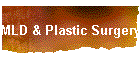 MLD & Plastic Surgery